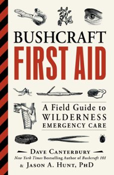 bushcraft first aid (ebook)-dave canterbury-jason a. hunt-9781507202357