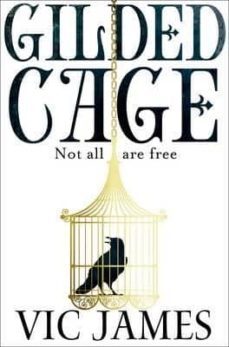 gilded cage (the dark gifts trilogy 1)-vic james-9781509821457