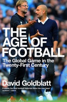 the age of football (ebook)-david goldblatt-9781509854257