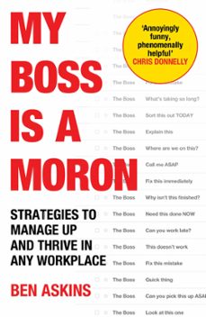 my boss is a moron (ebook)-ben askins-9781529945157