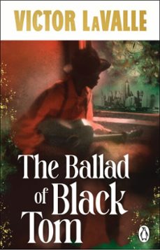 the ballad of black tom (ebook)-victor lavalle-9781529986457