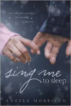 sing me to sleep-angela morrison-9781595142757