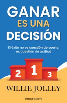 ganar es una decision (ebook)-willie jolley-9781607387657