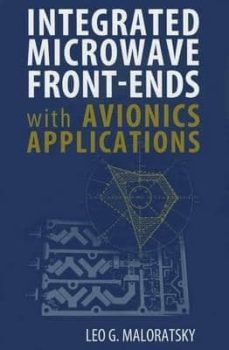 integrated microwave front-ends with avionics applications-leo g. maloratsky-9781608072057