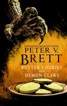 butter cookies and demon claws (ebook)-peter v. brett-9781625678157