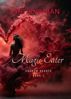 magic eater (ebook)-shi elvanian-9781633100657