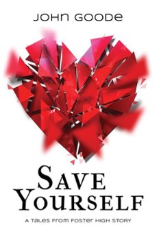 save yourself (ebook)-john goode-9781634765657
