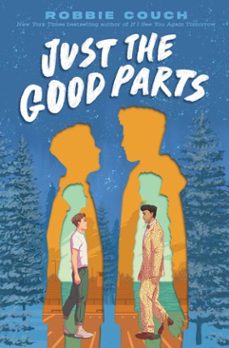 just the good parts (ebook)-robbie couch-9781665935357