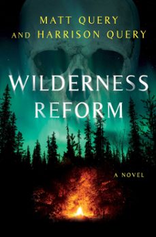 wilderness reform (ebook)-matt query-harrison query-9781668024157