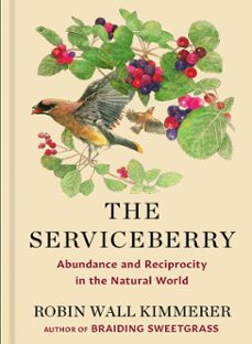 the serviceberry (ebook)-robin wall kimmerer-9781668072257