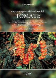 guía completa del cultivo del tomate (ebook)-fausto gorini-9781683255857