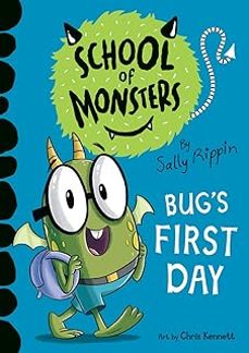 bug's first day (school of monsters)-sally rippin-9781684646357