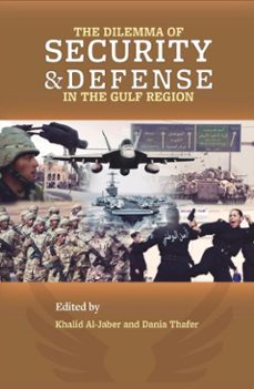the dilemma of security and defense in the gulf region (ebook)-9781732804357