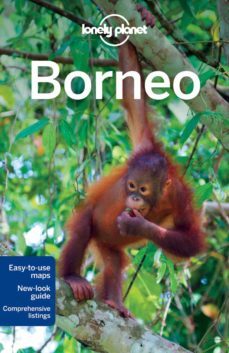 borneo 2012 (2nd ed.) (travel guides lonely planet)-9781741792157