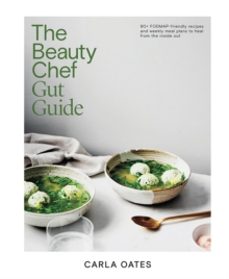 the beauty chef gut guide-carla oates-9781761451157