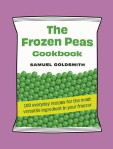 the frozen peas cookbook-samuel goldsmith-9781761500657