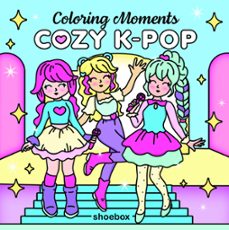 cozy k-pop (coloring moments)-9781773887357