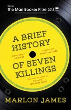 a brief history of seven killings (man booker prize for fiction 2015)-9781780746357