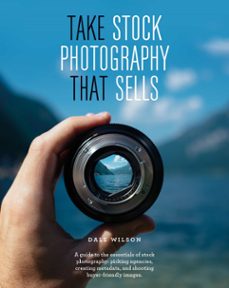 take stock photography that sells-dale wilson-9781781577257