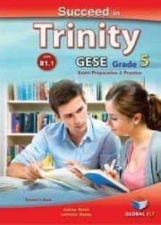 succeed in trinity gese grade 5 (b1)-9781781643457