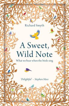 a sweet, wild note (ebook)-richard smyth-9781783963157