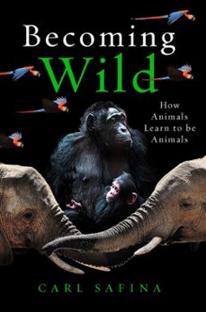 becoming wild (ebook)-carl safina-9781786077257
