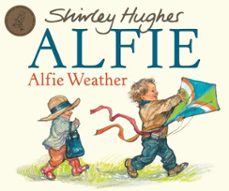 alfie weather (ebook)-shirley hughes-9781787621657