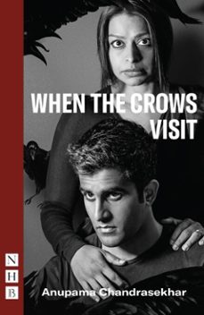 when the crows visit (ebook)-anupama chandrasekhar-9781788502757