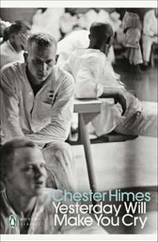 yesterday will make you cry-chester himes-9781802065657