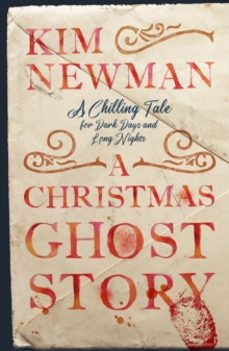 a christmas ghost story (signed edition)-kim newman-9781835411957