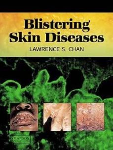blistering skin diseases-lawrence s. chan-9781840761757