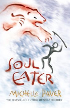 soul eater-michelle paver-9781842557457