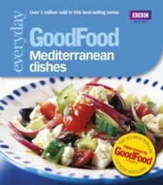 good food: mediterranean dishes-9781846074257