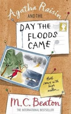 agatha raisin and the day the floods came (agatha raisin 12)-m. c. beaton-9781849011457