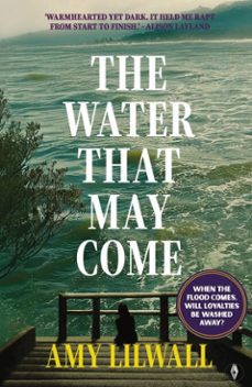 the water that may come (ebook)-amy lilwall-9781915789457