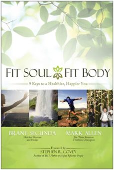 fit soul, fit body (ebook)-brant secunda-marc allen-9781935251057