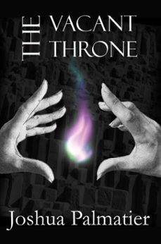 the vacant throne (ebook)-joshua palmatier-9781940709857