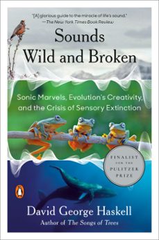 sounds wild and broken (ebook)-david george haskell-9781984881557