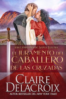 el juramento del caballero de las cruzadas (ebook)-claire delacroix-9781989367957