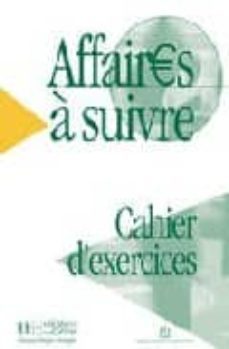 affaires a suivre. cahier d exercices-9782011551757