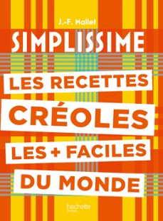 les recettes creoles les + faciles du monde (ebook)-jean françois mallet-9782017216957