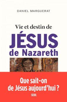 vie et destin de jesus de nazareth (ebook)-daniel marguerat-9782021280357