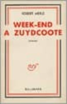 week-end a zuydcoote-robert merle-9782070367757