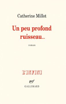 un peu profond ruisseau (ebook)-catherine millot-9782072939457