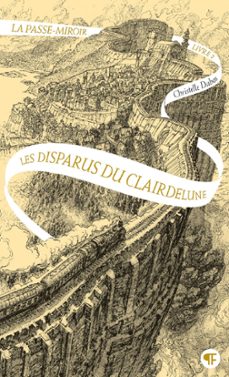 la passe-miroir (livre 2) - les disparus du clairdelune (ebook)-christelle dabos-9782075081757