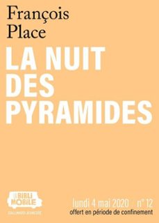 la biblimobile (n12) - la nuit des pyramides (ebook)-françois place-9782075150057