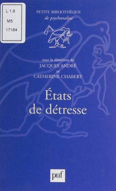 etats de detresse (ebook)-jacques andre-catherine chabert-9782130723257