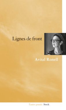 lignes de front (ebook)-avital ronell-9782234069657