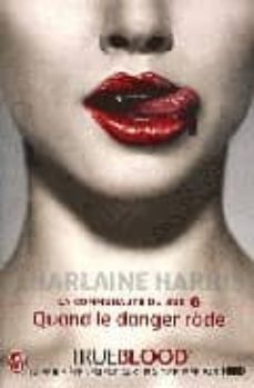 quand le danger rode (la communaute du sud 1)-charlaine harris-9782290018057