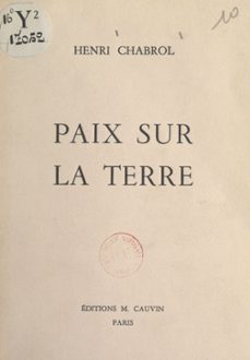 paix sur la terre (ebook)-henri chabrol-9782307395157